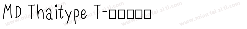 MD Thaitype T字体转换